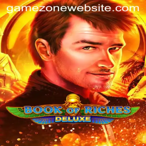 Discover the Enigmatic World of Book of Riches Deluxe on GameZone