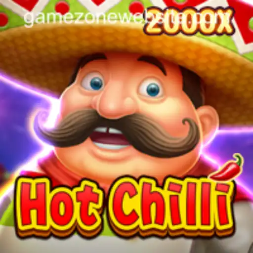 Unveiling the Excitement of HotChilli on GameZone