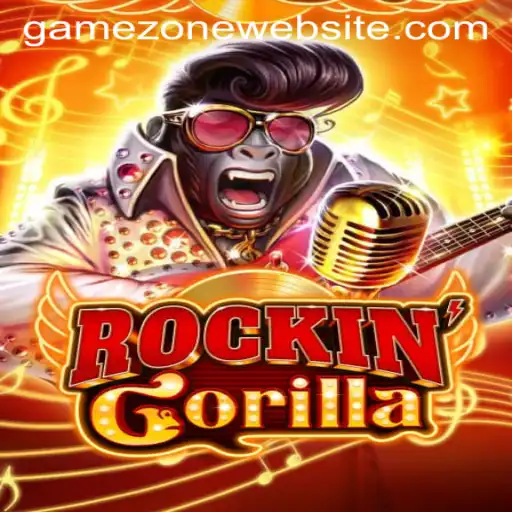 RockinGorilla: A GameZone Sensation